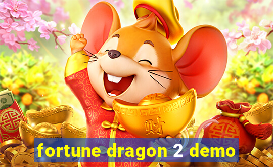 fortune dragon 2 demo